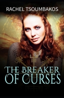 The Breaker of Curses 1091945195 Book Cover