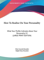 How To Realize On Your Personality: What Your Profile Indicates About Your Personality V2 1162961023 Book Cover