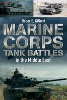 Marine Corps Tank Battles in the Middle East 1612002676 Book Cover