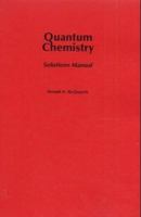 Quantum Chemistry Solutions Manual 0935702164 Book Cover