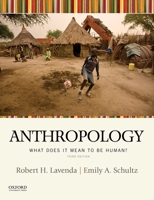 Anthropology: What Does It Mean to Be Human? 0199012865 Book Cover