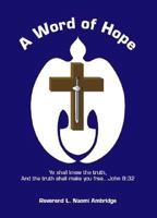 A Word of Hope 1425111351 Book Cover