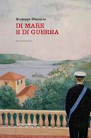 Di mare e di guerra 1523817585 Book Cover