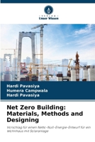 Net Zero Building: Materials, Methods and Designing (German Edition) 620980859X Book Cover