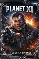 Planet XI 1067138668 Book Cover