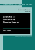 Systematics and Evolution of the Sthenurine Kangaroos 0520098455 Book Cover