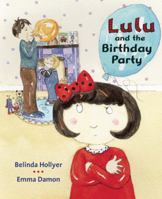 Lulu and the Birthday Party 1845074734 Book Cover