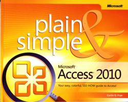 Microsoft® Access® 2010 Plain & Simple 0735627304 Book Cover
