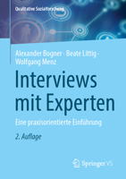 Interviews Mit Experten: Eine Praxisorientierte Einführung 3658468467 Book Cover