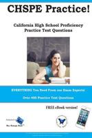 Chspe Practice! California High School Proficiency Practice Test Questions 0993753760 Book Cover