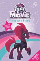 Tempest's Story (My Little Pony The Movie) 1408347474 Book Cover