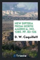 New Diptera from North America (Classic Reprint) 1166918556 Book Cover