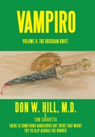 Vampiro: Volume Ii: the Obsidian Knife 1953537561 Book Cover