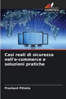 Casi reali di sicurezza nell'e-commerce e soluzioni pratiche 6206744507 Book Cover