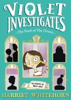 Violet and the Pearl of the Orient 1398518468 Book Cover
