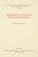 Medieval Latin and French Bestiaries 0807890332 Book Cover