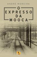 O Expresso Da Mooca 8595960887 Book Cover