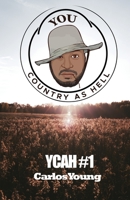 Ycah #1: You Country As Hell 0578370662 Book Cover