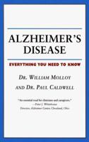 Alzheimer's Disease: Everything You Need to Know 1552092410 Book Cover