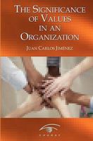 The Significance of Values in an Organization 9801237791 Book Cover