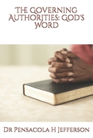 The Governing Authorities: God's Word B08PXJZGCD Book Cover