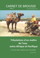 Carnet de brousse: Tribulations d'un maître de l'eau entre Afrique et Pacifique 2491152770 Book Cover