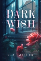 Dark Wish 183794315X Book Cover