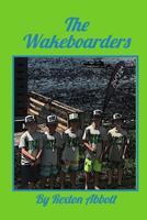 The Wakeboarders 1389151727 Book Cover