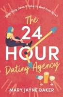 The 24 Hour Dating Agency 1803282894 Book Cover