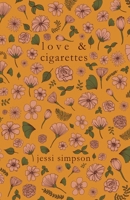 Love & Cigarettes 1545197024 Book Cover