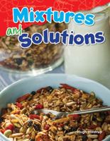 Mixtures and Solutions 1480747211 Book Cover