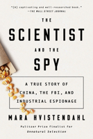 The Scientist and the Spy 073521428X Book Cover
