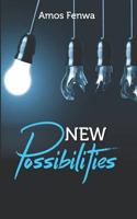 New Possibilities: A 30 day prayer book 1718074697 Book Cover