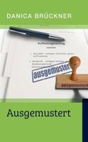 Ausgemustert 3744884201 Book Cover