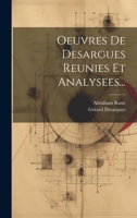 Oeuvres De Desargues Reunies Et Analysees... 102137928X Book Cover