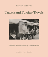 Travels and Further Travels 1962770915 Book Cover