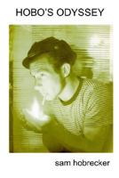 HOBO'S ODYSSEY 1414055277 Book Cover