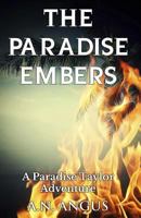The Paradise Embers 1909389048 Book Cover