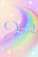 My Gratitude Journal: A Daily Practice of Thankfulness and Positive Thinking: A Daily Practice of Thankfulness and Positive Thinking B0CR812JWH Book Cover