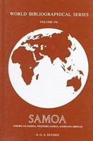 Samoa: (American Samoa, Western Samoa, Samoans Abroad) (World Bibliographical Series) 1851092536 Book Cover