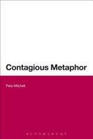 Contagious Metaphor 1472521625 Book Cover