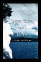 Conversations with Christ 1424156998 Book Cover