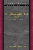 Environmental Law (Essentials Of Canadian Law) 1552210618 Book Cover