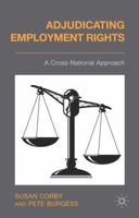 Adjudicating Employment Rights: A Cross-National Approach 1349443832 Book Cover