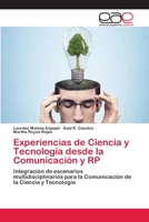 Experiencias de Ciencia y Tecnología desde la Comunicación y RP 6202105127 Book Cover