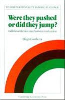 Were They Pushed or Did They Jump?: Individual Decision Mechanisms in Education 0521324904 Book Cover