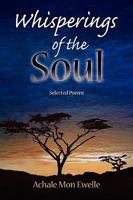 Whisperings of the Soul 1441539336 Book Cover