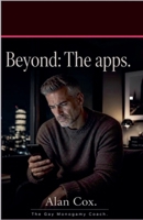 Beyond: The apps. B0HB2G8XP2 Book Cover