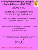 Storage Networking Concepts - Fundamentals Volume 1 of 2: SN110 Storage Networking 1537761099 Book Cover