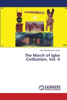 The March of Igbo Civilization, Vol. II 6202029315 Book Cover